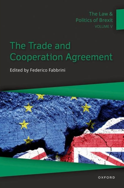 The Law & Politics of Brexit: Volume V
