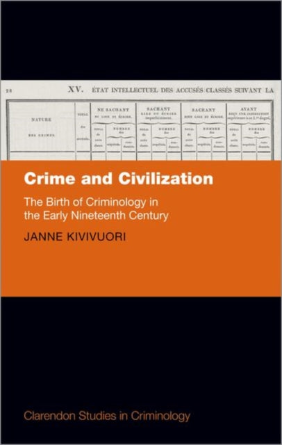 Book cover of: Crime and Civilization. By: Janne Kivivuori