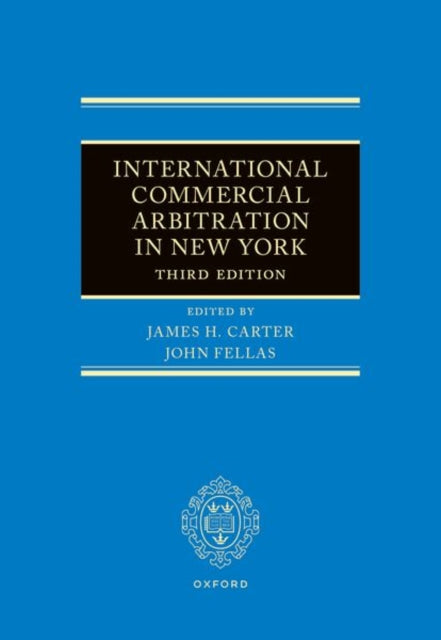 Book cover of: International Commercial Arbitration in New York