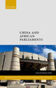 Book cover of: China and African Parliaments. By: Innocent Batsani-Ncube