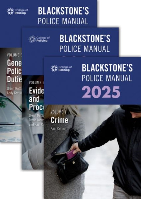 Book cover of: Blackstone's Police Manuals 2025 Three Volume Set
