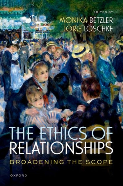 Book cover of: Ethics of Relationships