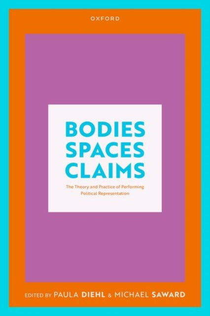 Book cover of: Bodies, Spaces, Claims. By: Paula Diehl