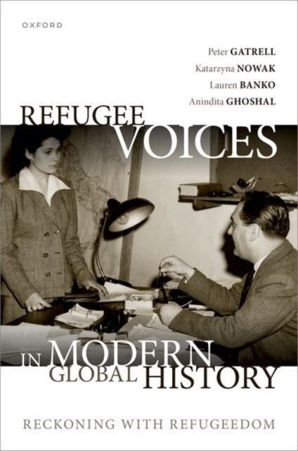 Book cover of: Refugee Voices in Modern Global History