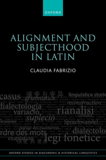 Alignment and Subjecthood in Latin