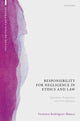 Book cover of: Responsibility for Negligence in Ethics and Law. By: Verónica Rodríguez-Blanco