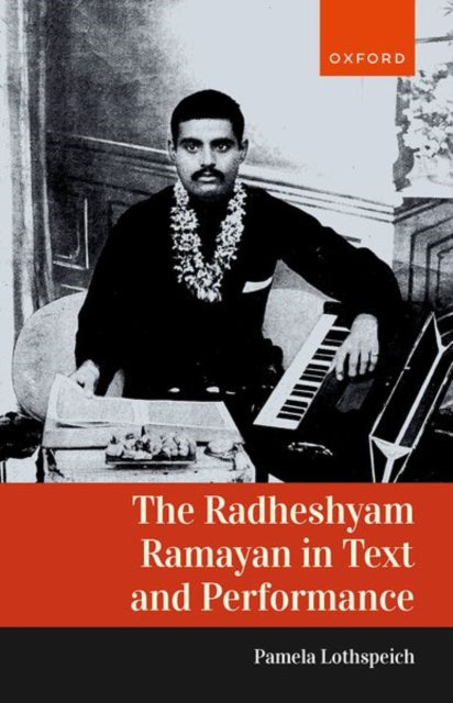Book cover of: Radheshyam Ramayan in Text and Performance