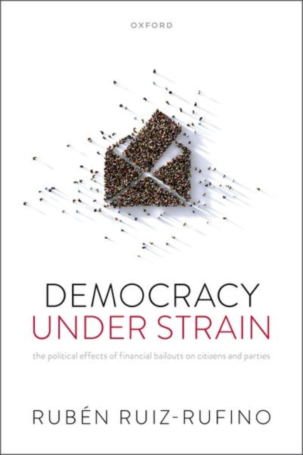 Book cover of: Democracy Under Strain. By: Rubén Ruiz-Rufino