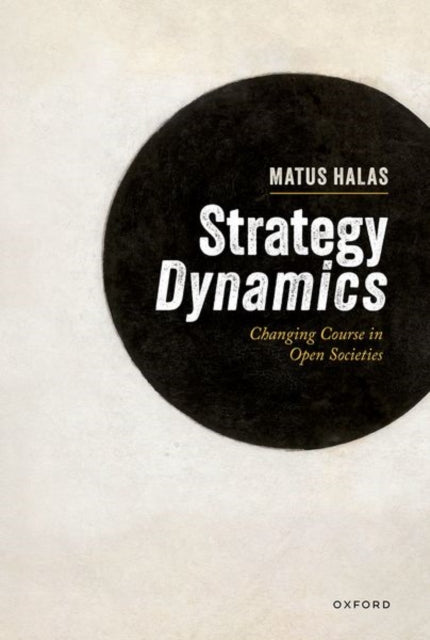 Book cover of: Strategy Dynamics. By: Matus Halas