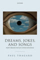 Book cover of: Dreams, Jokes, and Songs. By: Paul Thagard