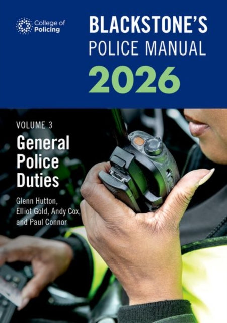 Book cover of: Blackstone's Police Manuals 2026 Volume 3: General Police Duties