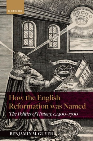 How the English Reformation was Named