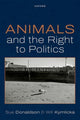 Book cover of: Animals and the Right to Politics