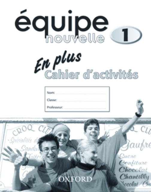 Book cover of: Equipe nouvelle: Part 1: En Plus Workbook. By: Daniele Bourdais