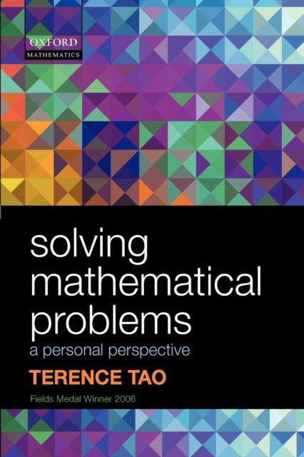 Book cover of: Solving Mathematical Problems. By: Terence Tao