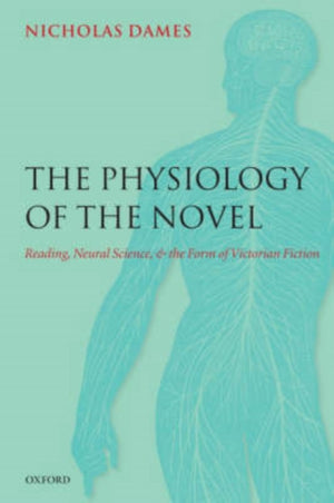 Physiology of the Novel