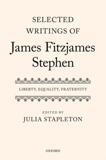 Book cover of: Selected Writings of James Fitzjames Stephen