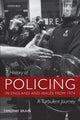 Book cover of: History of Policing in England and Wales from 1974. By: Timothy Brain