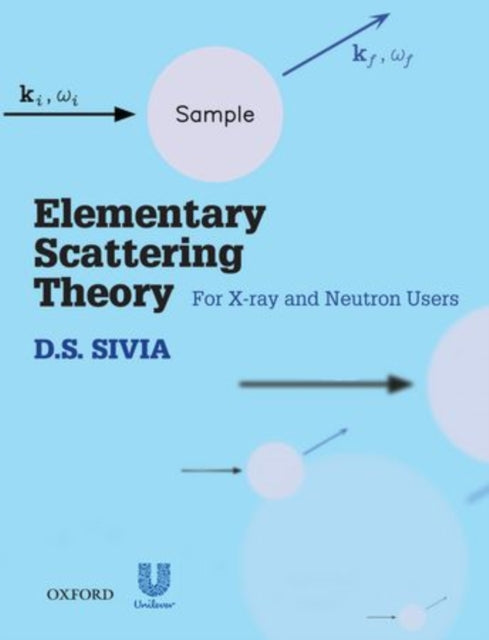 Book cover of: Elementary Scattering Theory. By: D. S. Sivia