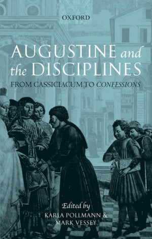 Augustine and the Disciplines