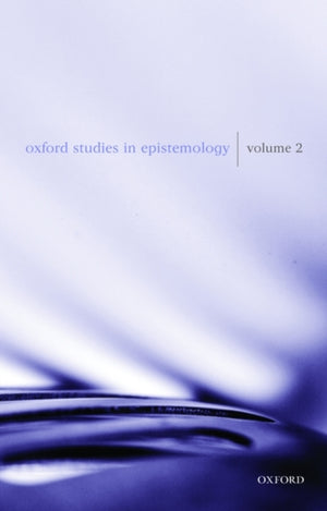 Oxford Studies in Epistemology