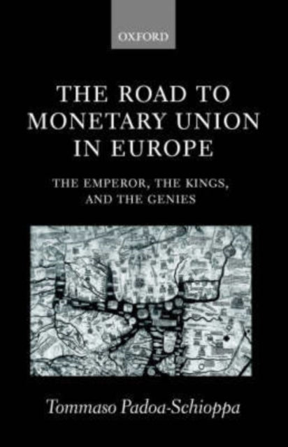Road to Monetary Union in Europe