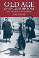 Book cover of: Old Age in English History. By: Pat Thane