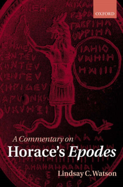 Book cover of: Commentary on Horace's Epodes
