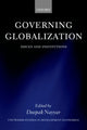 Book cover of: Governing Globalization. By: Deepak Nayyar