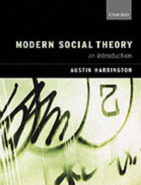 Book cover of: Modern Social Theory. By: Austin Harrington