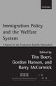 Book cover of: Immigration Policy and the Welfare System