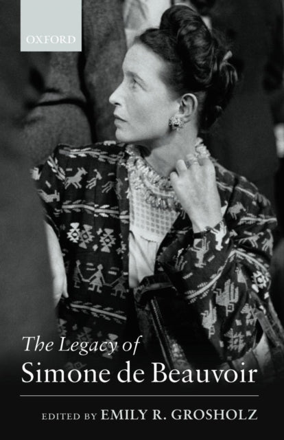 Book cover of: Legacy of Simone de Beauvoir. By: Emily R. Grosholz