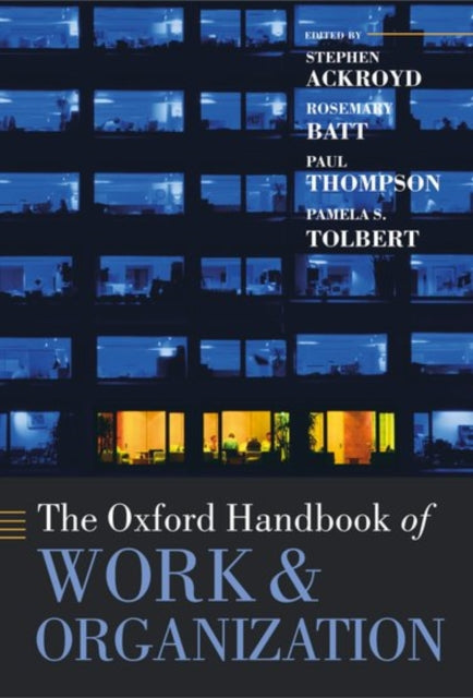 Book cover of: Oxford Handbook of Work and Organization