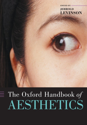 Oxford Handbook of Aesthetics