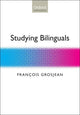 Book cover of: Studying Bilinguals. By: François Grosjean
