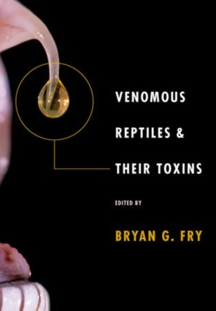 Book cover of: Venomous Reptiles and Their Toxins