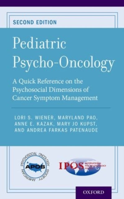 Book cover of: Pediatric Psycho-Oncology. By: Lori S. Wiener