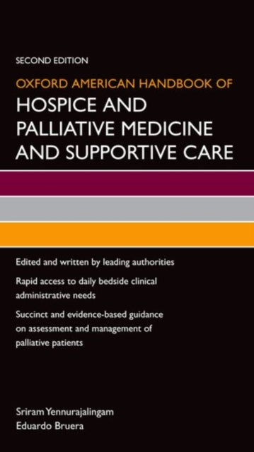 Book cover of: Oxford American Handbook of Hospice and Palliative Medicine and Supportive Care