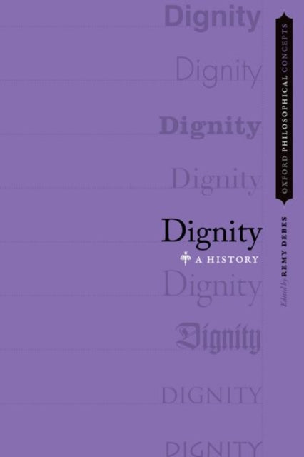 Book cover of: Dignity. By: Remy Debes