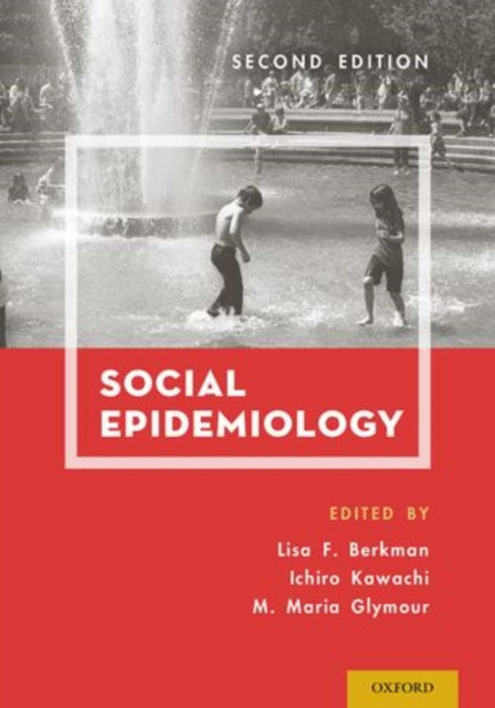 Book cover of: Social Epidemiology