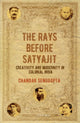 Book cover of: Rays Before Satyajit. By: Chandak Sengoopta