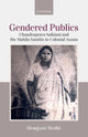 Book cover of: Gendered Publics. By: Hemjyoti Medhi