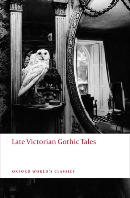 Book cover of: Late Victorian Gothic Tales