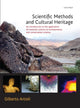 Book cover of: Scientific Methods and Cultural Heritage. By: Gilberto Artioli
