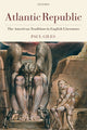 Book cover of: Atlantic Republic. By: Paul Giles