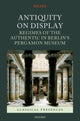 Book cover of: Antiquity on Display. By: Can Bilsel