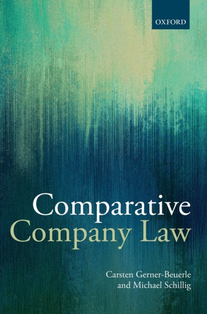 Book cover of: Comparative Company Law. By: Carsten Gerner-Beuerle