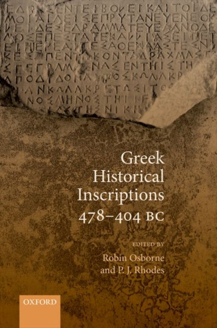 Book cover of: Greek Historical Inscriptions 478-404 BC
