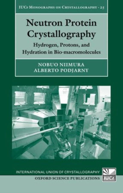 Book cover of: Neutron Protein Crystallography