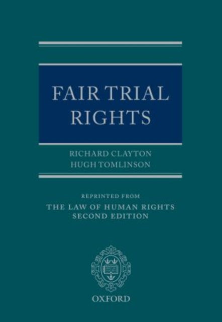 Book cover of: Fair Trial Rights. By: Richard Clayton